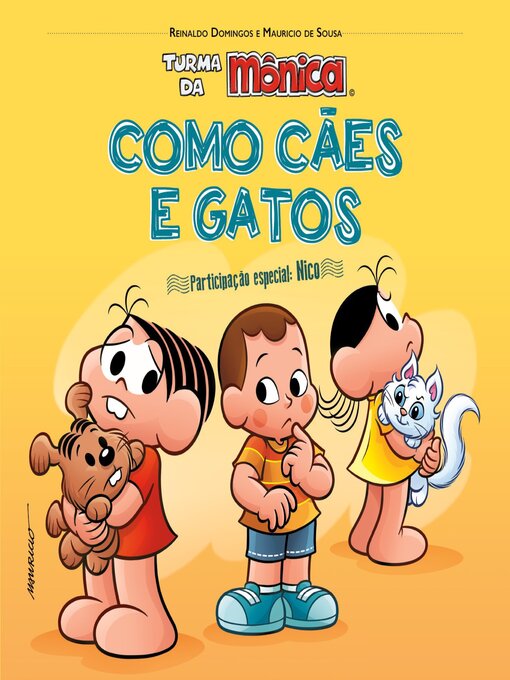 Title details for Turma da Mônica e Nico by Reinaldo Domingos - Wait list